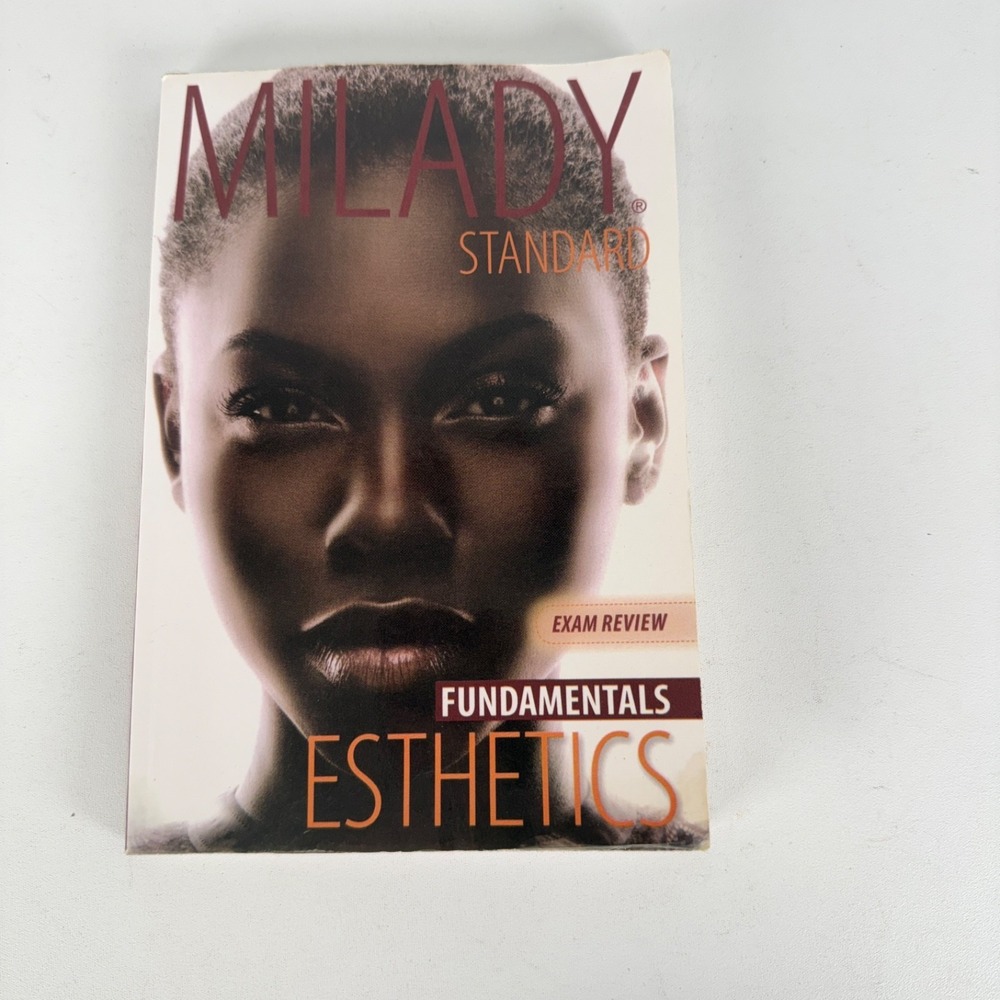 Milady Standard  --Exam Review‎ - Fundamentals Esthetics